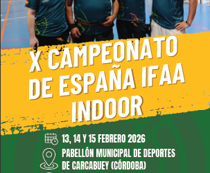 X CAMPEONATO DE ESPAÑA INDOOR 2026 AAL IFAA-SPAIN