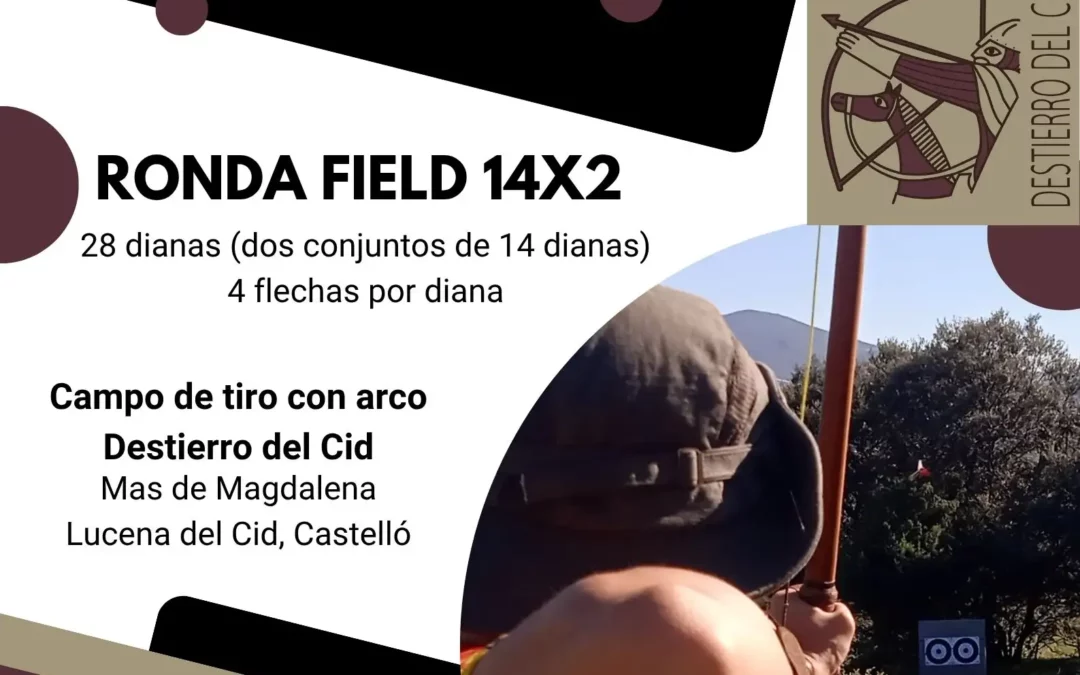 5ª CAMPEONATO – FIELD COMUNIDAD VALENCIANA Destierro del Cid